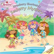 Front cover of Strawberry Shortcake's seaberry mystery by Sonia Sander