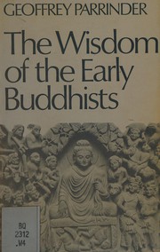 Front cover of The Wisdom of the early Buddhists by Edward Geoffrey Parrinder