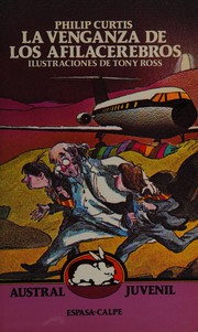 Front cover of La venganza de los afilacerebros by Philip Curtis