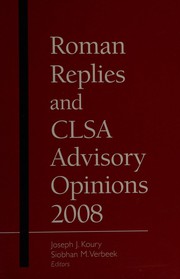 Front cover of Roman replies and CLSA advisory opinions 2008 by Canon Law Society of America