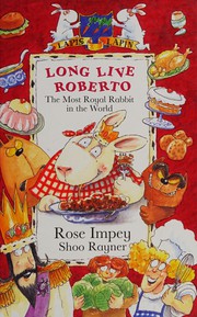 Front cover of Long Live Roberto (Animal Crackers) by Rose Impey