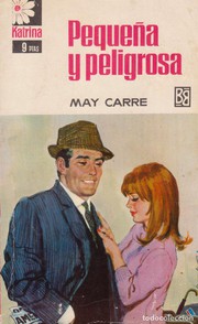 Cover of Pequeña y peligrosa by May Carré