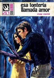 Cover of Esa tontería llamada amor by May Carré