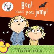Front cover of Boo! Made You Jump! (Charlie and Lola) by Lauren Child
