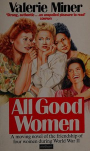 Cover of All good women by Valerie Miner