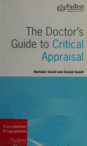 Front cover of The doctor's guide to critical appraisal by Narinder Kaur Gosall