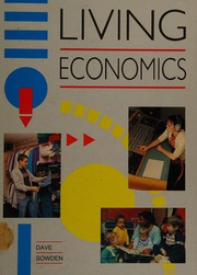 Front cover of Living Economics by Dave Sowden