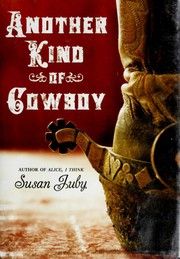Cover of Another Kind of Cowboy by Susan Juby