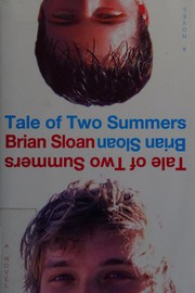 Front cover of A tale of two summers by Brian Sloan