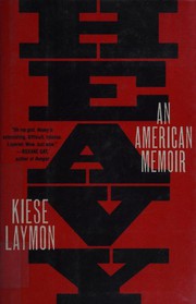 Cover of Heavy by Kiese Laymon