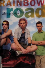 Cover of Rainbow road by Alex Sanchez