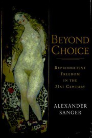 Cover of Beyond Choice by Alexander Sanger
