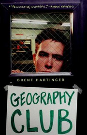 Front cover of Geography Club by Brent Hartinger