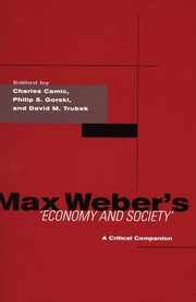 Front cover of Max Weber's Economy and Society by Charles Camic