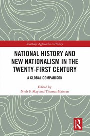 Front cover of National History and New Nationalism in the Twenty-First Century by Niels F. May
