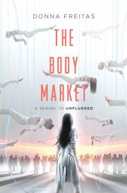 Front cover of The body market by Donna Freitas