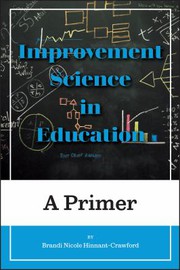 Front cover of Improvement Science in Education by Brandi Nicole Hinnant-Crawford