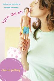 Cover of Turn Me On by Cherie Jeffrey