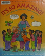 Cover of It's so amazing! by Robie H. Harris