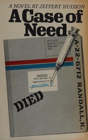 Front cover of A Case of Need by Michael Crichton
