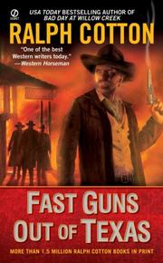Front cover of Fast Guns Out Of Texas by Ralph Cotton