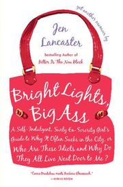 Cover of Bright Lights, Big Ass by Jen Lancaster
