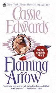 Cover of Flaming Arrow by Cassie Edwards
