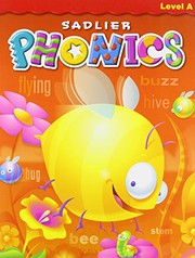 Front cover of Sadlier Phonics Level A Grade 1 Student Edition by Lesley M. Morrow, Marie Garman, Patricia Scanlon