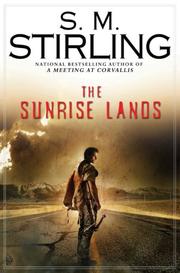 Front cover of The sunrise lands by S. M. Stirling