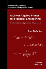 Cover of A Linear Algebra Primer for Financial Engineering by Dan Stefanica