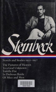 Front cover of Novels and Stories 1932-1937 (In Dubious Battle / Of Mice and Men / Pastures of Heaven / To a God Unknown / Tortilla Flat) by John Steinbeck
