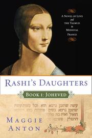 Front cover of Rashi's Daughters, Book I by Maggie Anton