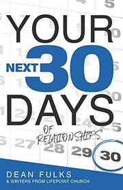 Cover of Your Next Thirty Days of Relationships by Dean Fulks