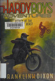 Front cover of Attack of the Bayport Beast by Franklin W. Dixon