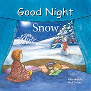 Cover of Good Night Snow by Adam Gamble