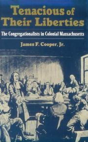 Front cover of Tenacious of their liberties by James F. Cooper
