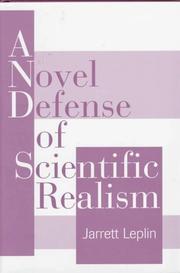 Front cover of A novel defense of scientific realism by Jarrett Leplin