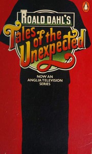 Front cover of Tales of the Unexpected [16 stories] by Roald Dahl
