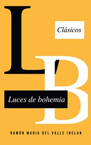Front cover of Luces de bohemia by Ramón del Valle Inclán