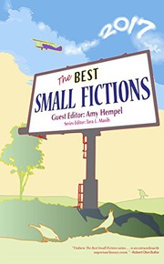 Cover of The Best Small Fictions 2017 by Amy Hempel