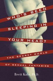 Front cover of Who's been sleeping in your head? by Brett Kahr