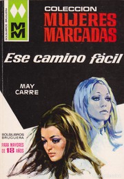 Front cover of Ese camino fácil by May Carré