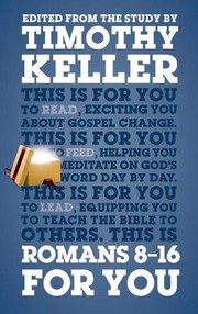 Front cover of Romans 8-16 for You by Timothy J. Keller