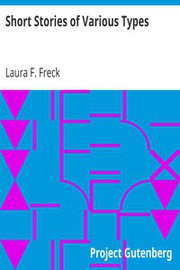 Front cover of Short Stories of Various Types by F. Laura Freck