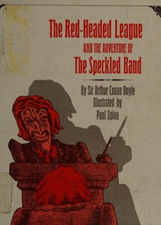 Front cover of The Red-Headed League and The Adventure of the Speckled Band by Arthur Conan Doyle
