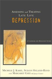 Front cover of Assessing and treating late-life depression by Michele J Karel