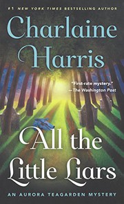 Front cover of All the little liars by Charlaine Harris