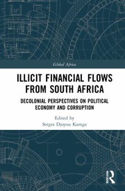 Front cover of Illicit Financial Flows from South Africa by Serges Djoyou Kamga
