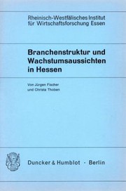 Front cover of Branchenstruktur und Wachstumsaussichten in Hessen by Jürgen Fischer