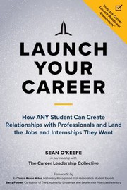 Cover of Launch Your Career by Sean O'Keefe